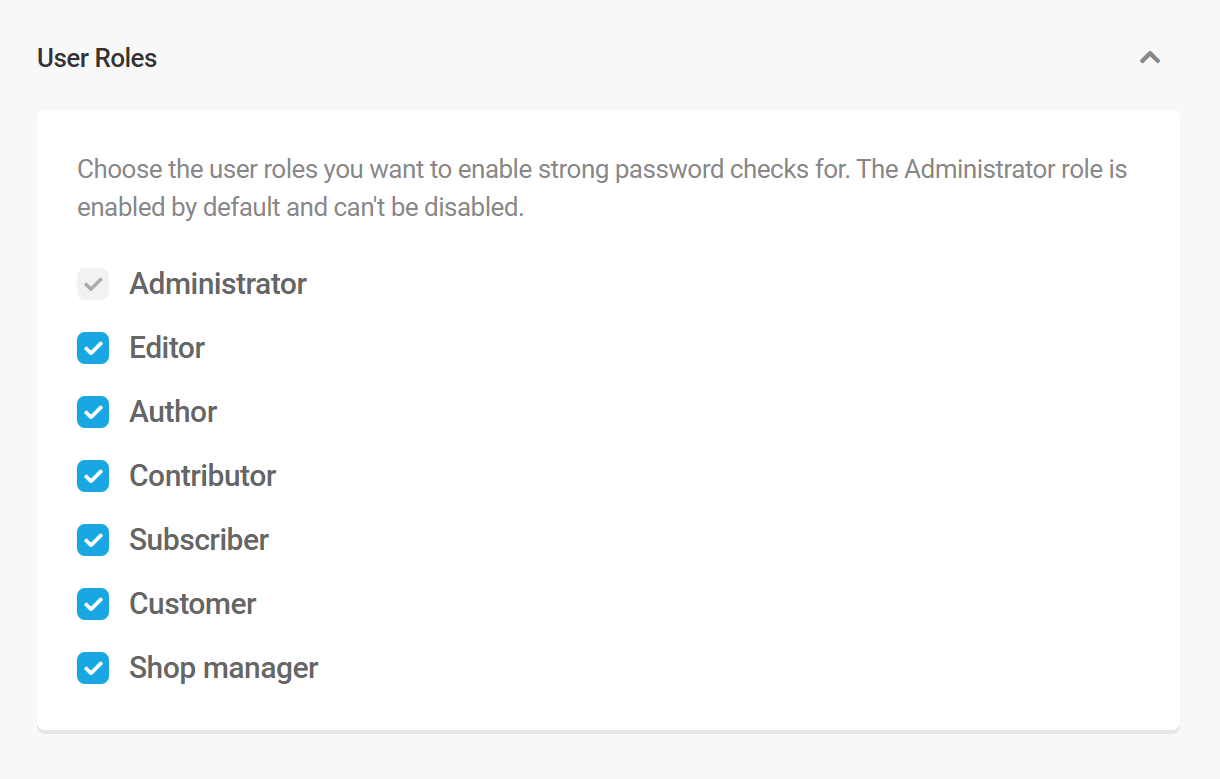Select user roles in Defender Strong Passwords feature