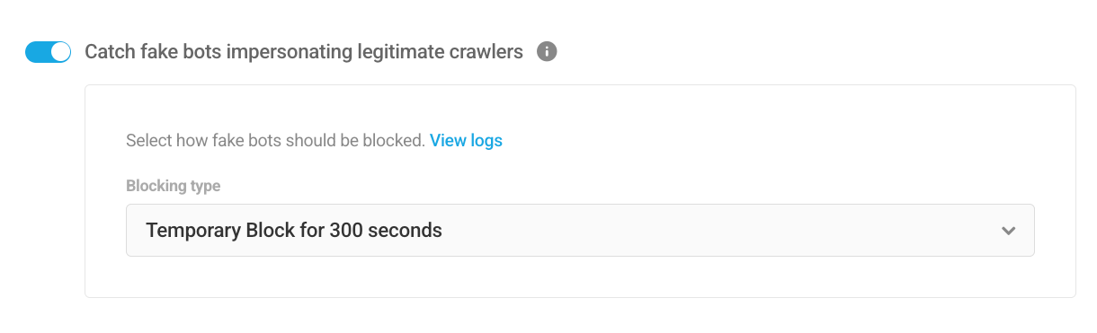 Enable catching fake bots impersonating legitimate crawlers