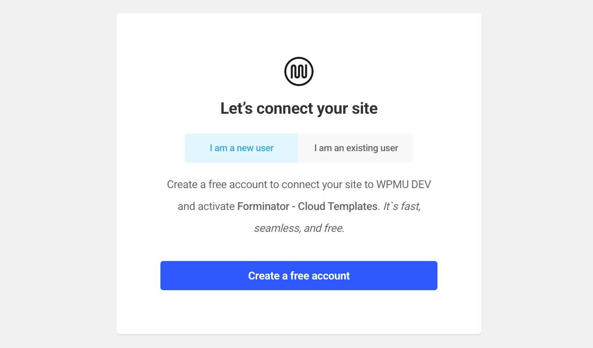 Create free WPMU DEV account or connect to an existing one