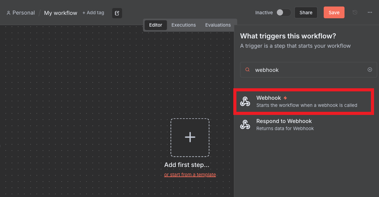 Add a webhook node in the workflow editor