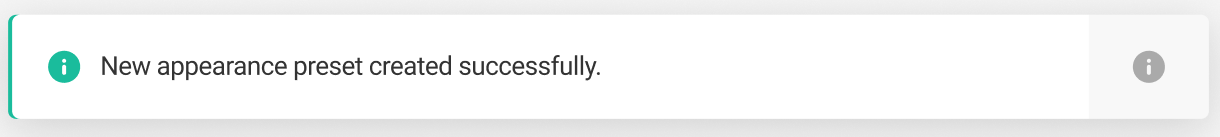Success notice for creating a preset