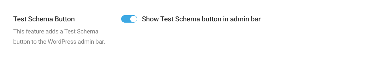 Enable test schema button in admin bar