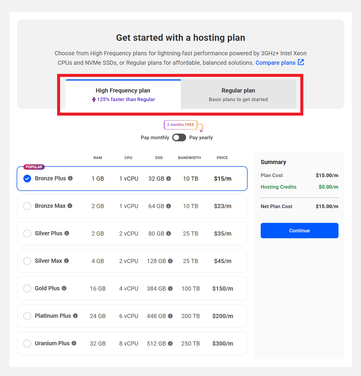 Select regular or high frequency hosting plan