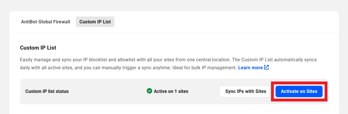 Activate the Custom IP List on sites