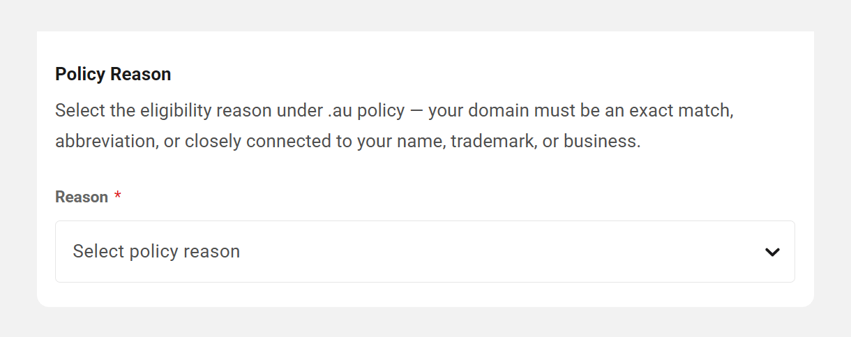 Policy Reason required to register a .au domain in the Hub