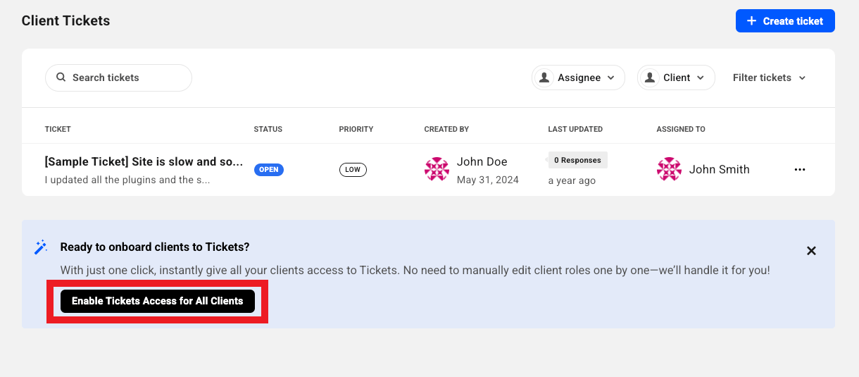 Enabling tickets access for all clients