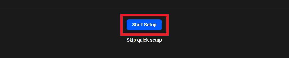 Start the Quick Setup wizard in the Hub